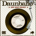 DAUNBAIL0’ HIP HOP NIGHT