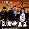 Club Dogo live @ Gallipoli