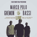 Bassi Maestro,Ghemon e Marco Polo - Per la mia gente tour