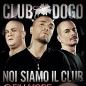 Club Dogo - Noi siamo il club tour - Cortemaggiore